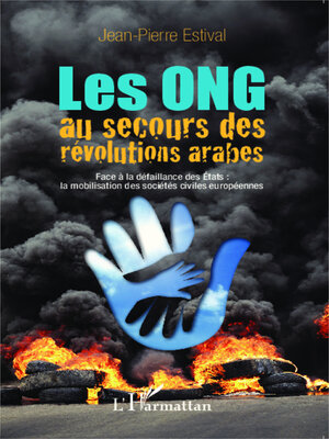 cover image of Les ONG au secours des révolutions arabes